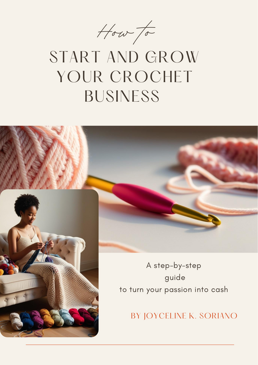 How to Start and Grow Your Crochet Business (eBook)